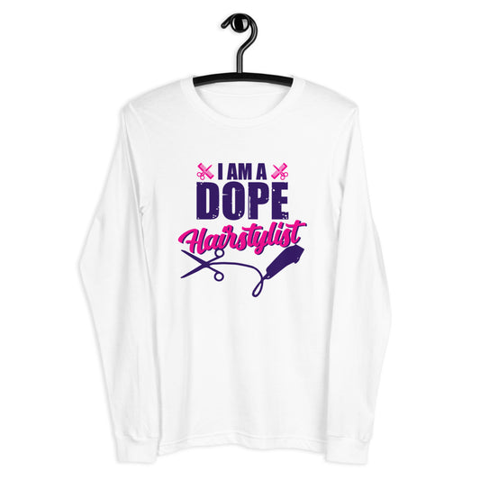 A Dope Hairstylist Long Sleeve Tee - Thecoloringpen