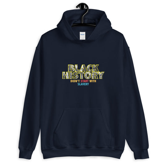 Black History -Unisex Hoodie