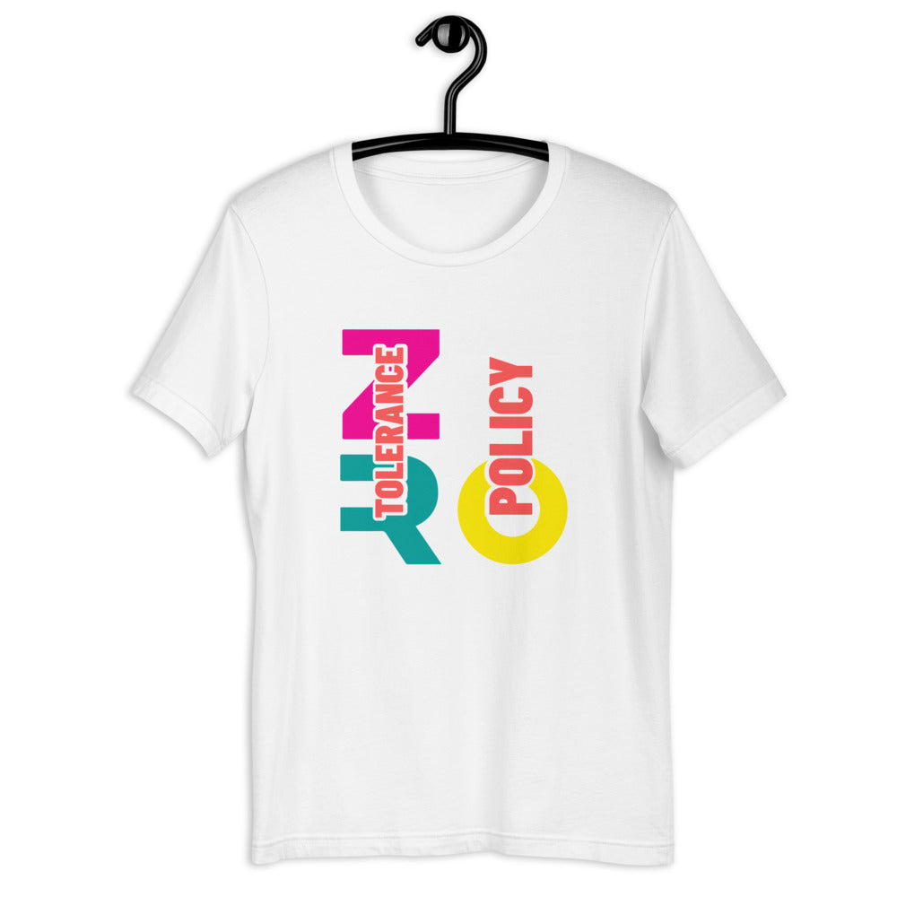 Zero Tolerance -SS Unisex T-Shirt